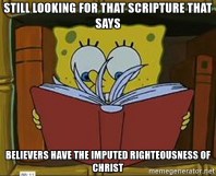 still looking imputed righteousness