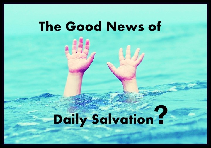 Daily Salvation
