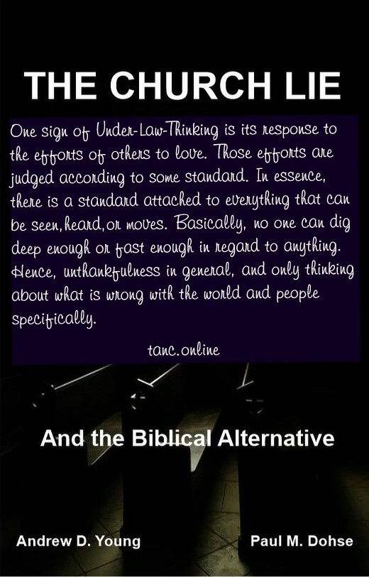 Under Law Thinking and Love